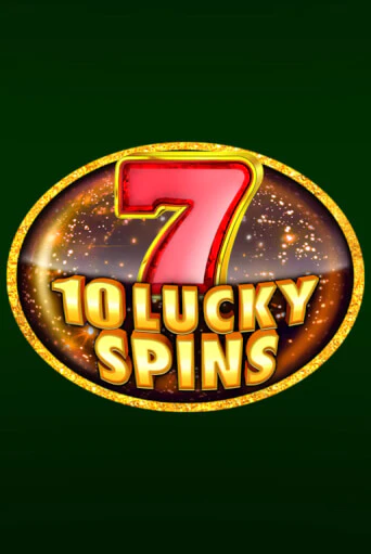 Бесплатная версия игры 10 Lucky Spins | Champion Slots KZ 