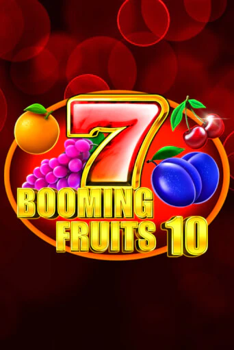 Бесплатная версия игры Booming Fruits 10 | Champion Slots KZ 