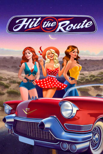 Бесплатная версия игры Hit the Route | Champion Slots KZ 