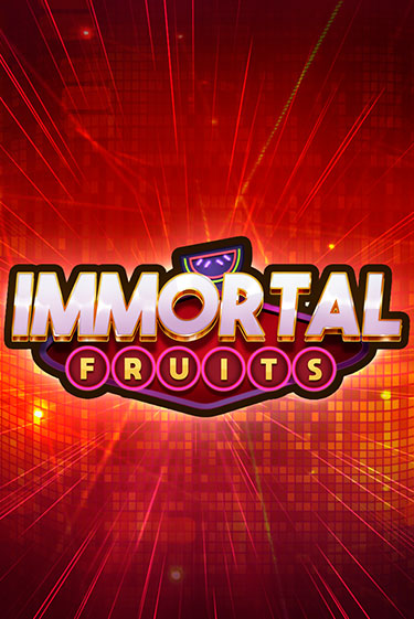 Бесплатная версия игры Immortal Fruits | Champion Slots KZ 