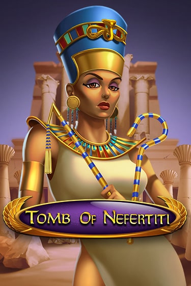 Бесплатная версия игры Tomb Of Nefertiti | Champion Slots KZ 