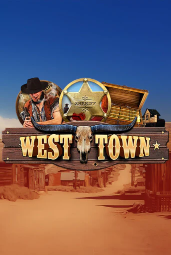 Бесплатная версия игры West Town | Champion Slots KZ 